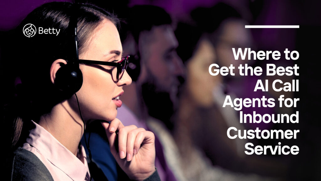 Photo of a call agent with text overlay displaying the blog title about where to get AI call agents for inbound customer service.